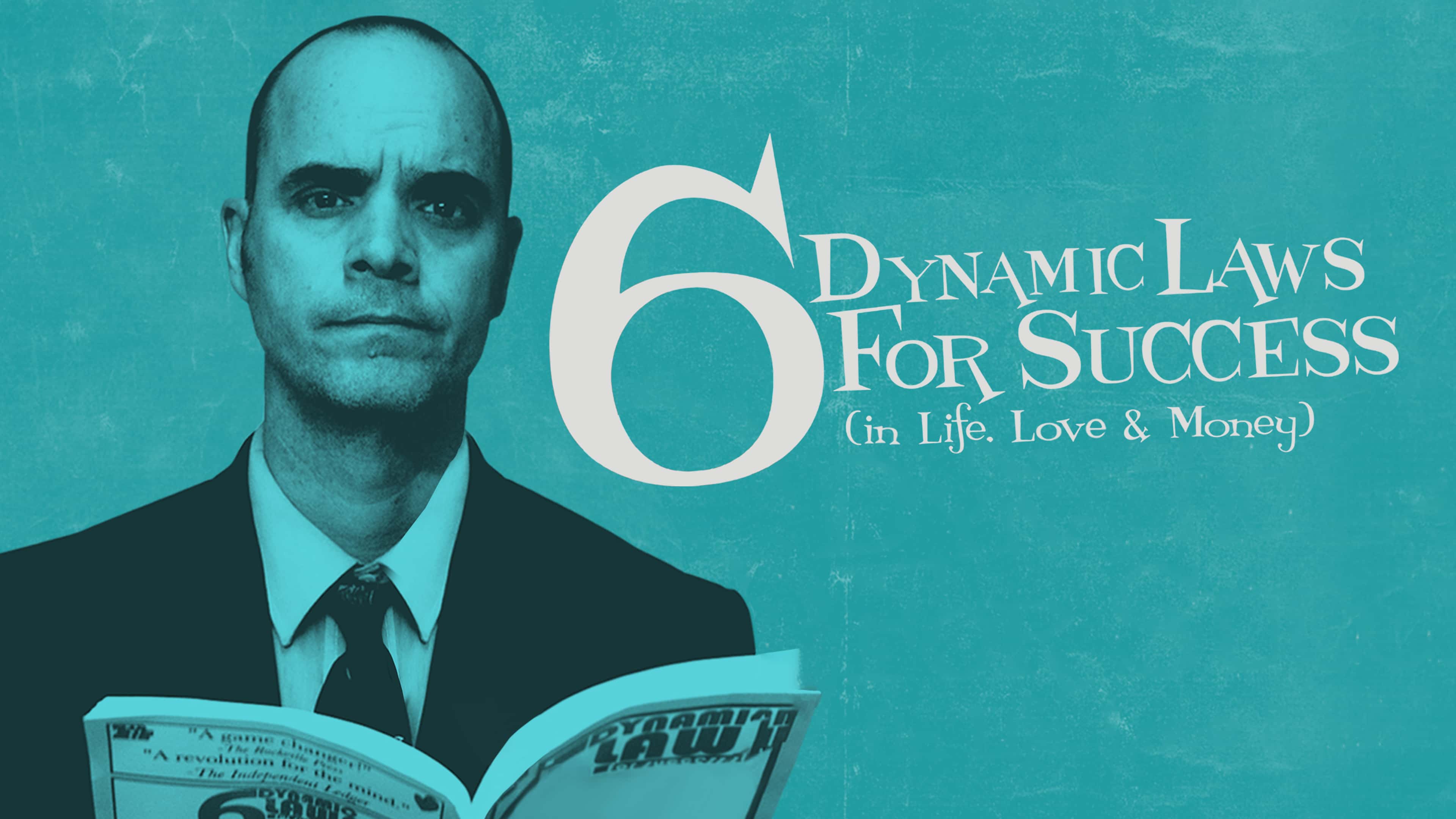 6 Dynamic Laws for Success