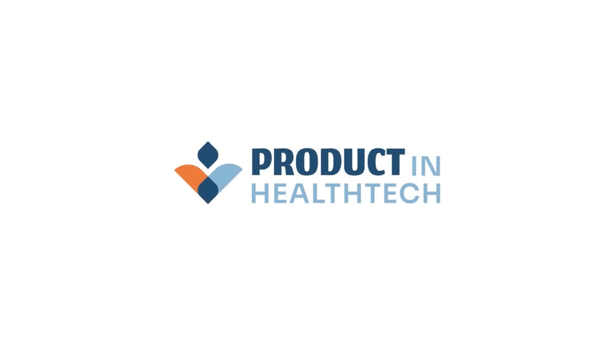 Product in Healthtech Podcast